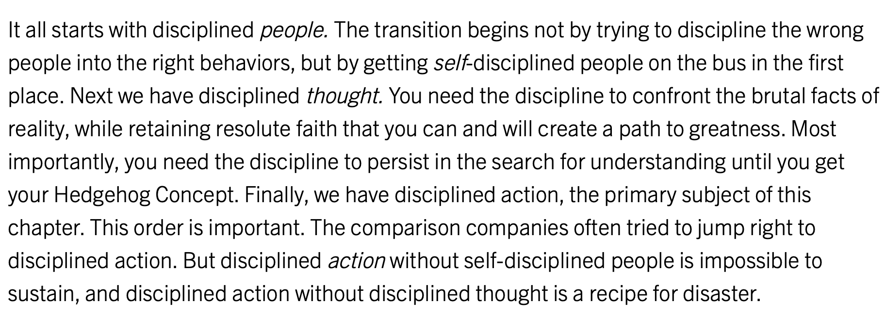 A Culture of Discipline - Jim Collins - People - Thought - Action