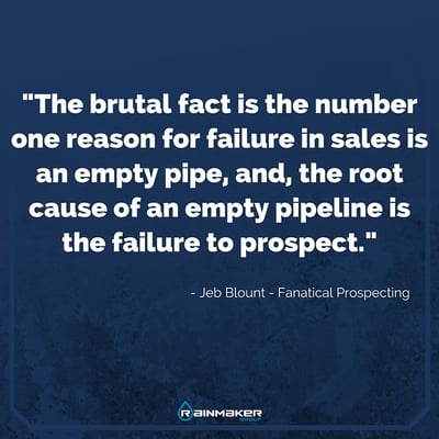 The_brutal_fact_of_sales_prospecting_is_without_the_right_salespeople_prospecting_will_not_happen.jpg The_brutal_fact_of_sales_prospecting_is_without_the_right_salespeople_prospecting_will_not_happen.jpg