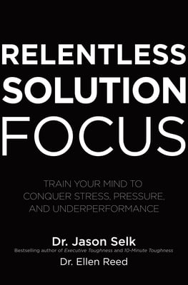 Relentless Solution Focus book cover